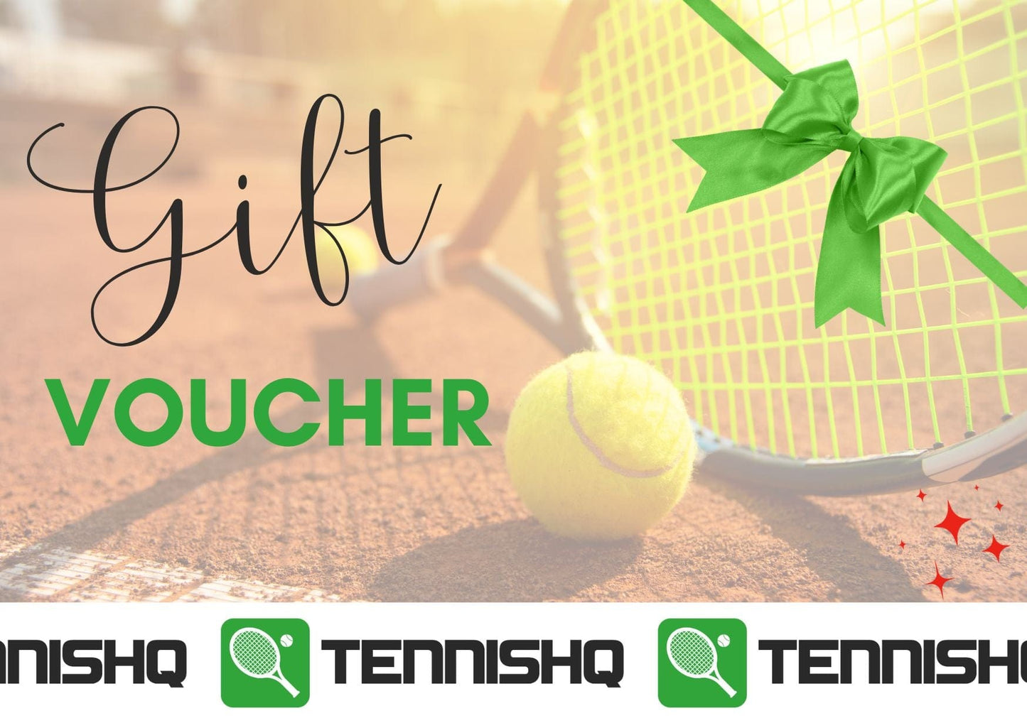 A Tennis HQ gift voucher featuring a tennis racket and ball design on a clay court background. The words "Gift Voucher" are elegantly styled. A green ribbon with a bow decorates the right side, with the TennisHQ logo displayed at the bottom.